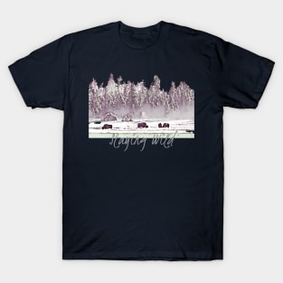 Staying Wild T-Shirt